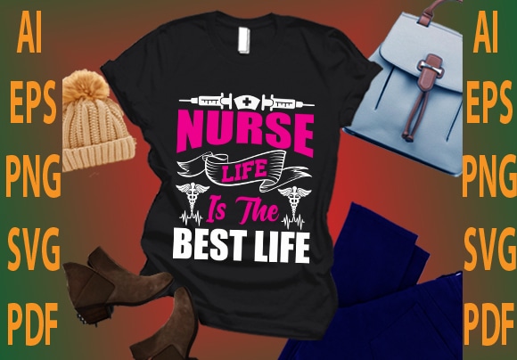 nurse life is the best life