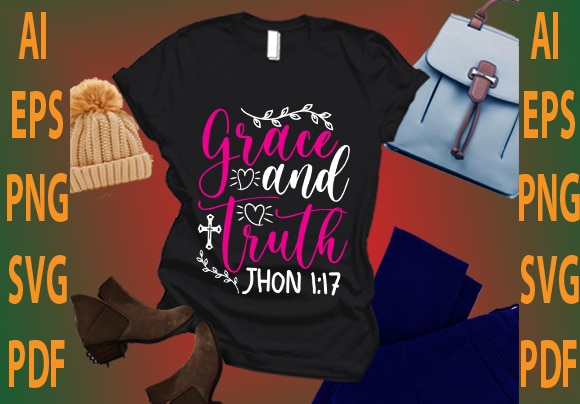 grace and truth Jhon 1:17