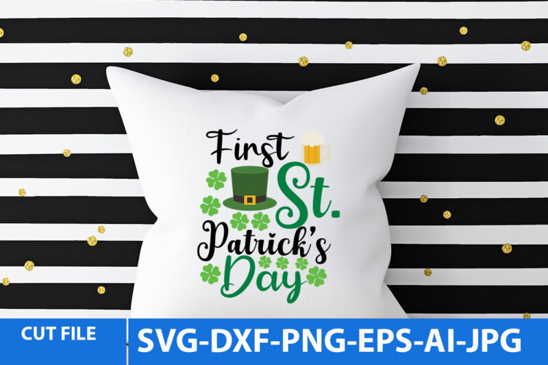 St.Patrick’s Day T Shirt Bundle,St.patrick’s Day Svg Bundle,St.patrick’s Day Svg Bundle Quotes,Clover King Svg Bundle,St.Patrick’s Day Svg Cut File Bundle