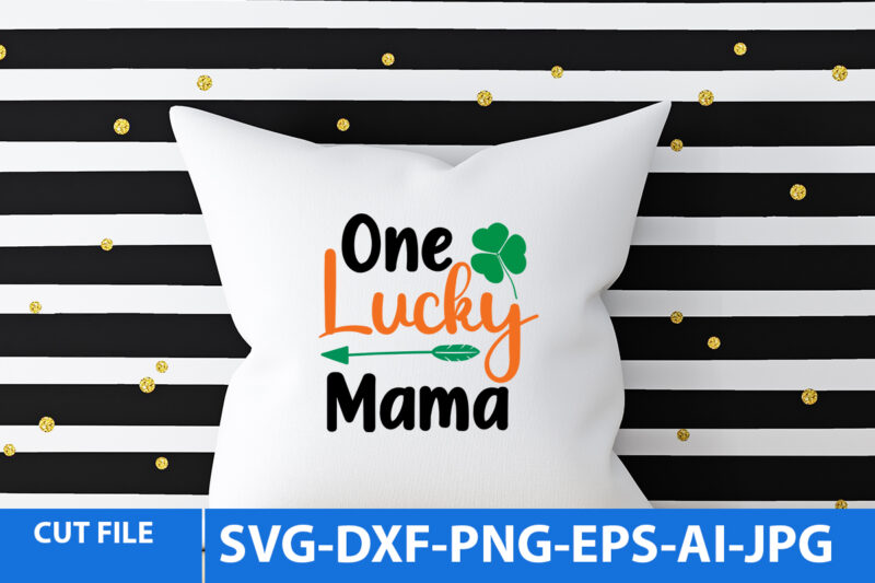 St.Patrick’s Day T Shirt Bundle,St.patrick’s Day Svg Bundle,St.patrick’s Day Svg Bundle Quotes,Clover King Svg Bundle,St.Patrick’s Day Svg Cut File Bundle