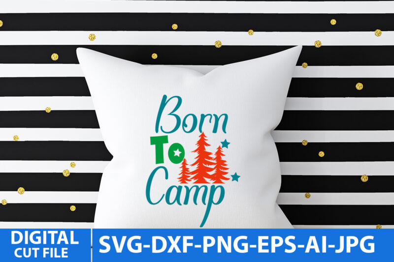 Born to Camp T Shirt Design