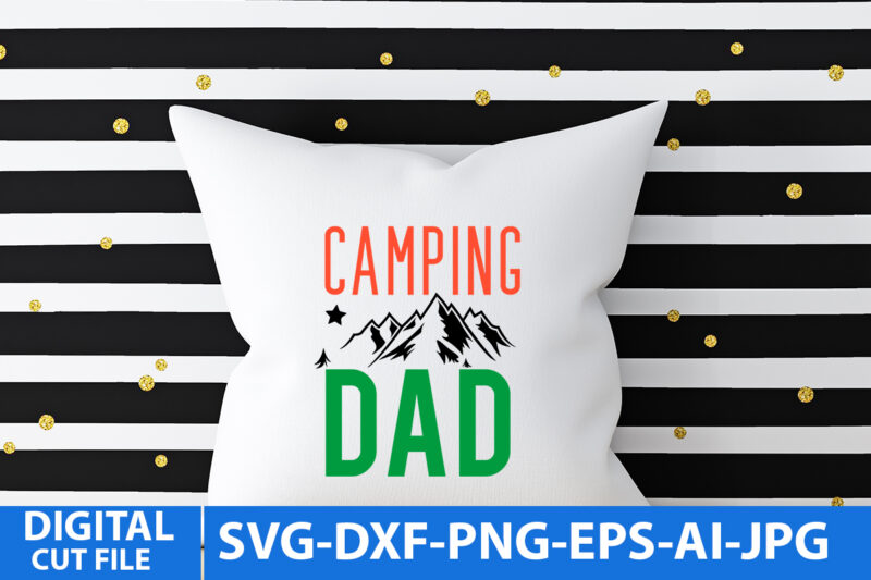 Camping Dad T Shirt Design