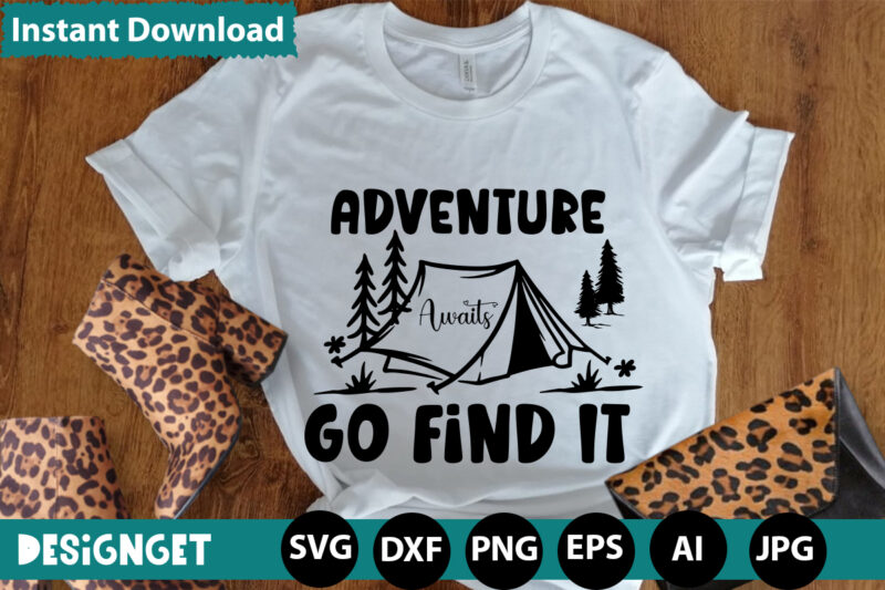 Adventure Awaits Go Find It svg vector for t-shirt