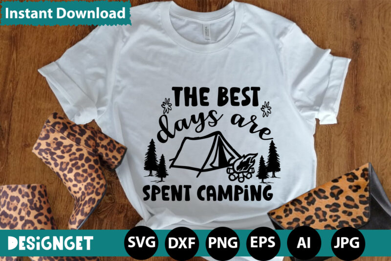 The Best Days Are Spent Camping svg vector for t-shirt