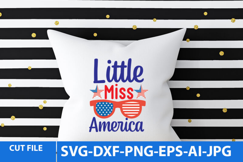 Little Miss America T Shirt DesignLittle Miss America Svg Design