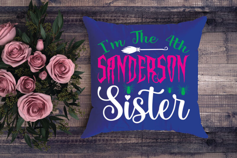 i’m the 4th Sanderson sister