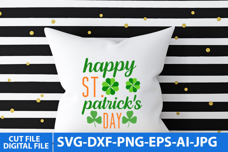 St.patrick’s Day Svg Bundle,St.patrick’s Day Svg Bundle Quotes,St.patrick’s Day Svg Bundle T Shirt