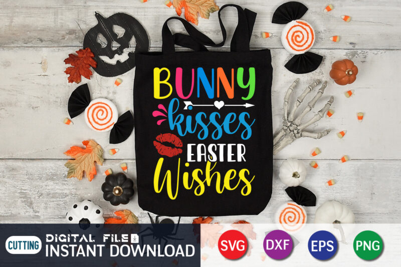 Bunny kisses Easter wishes T shirt, Happy Easter Shirt print template, Happy Easter vector, Easter Shirt SVG, typography design for Easter Day, Easter day 2022 shirt, Easter t-shirt for Kids,