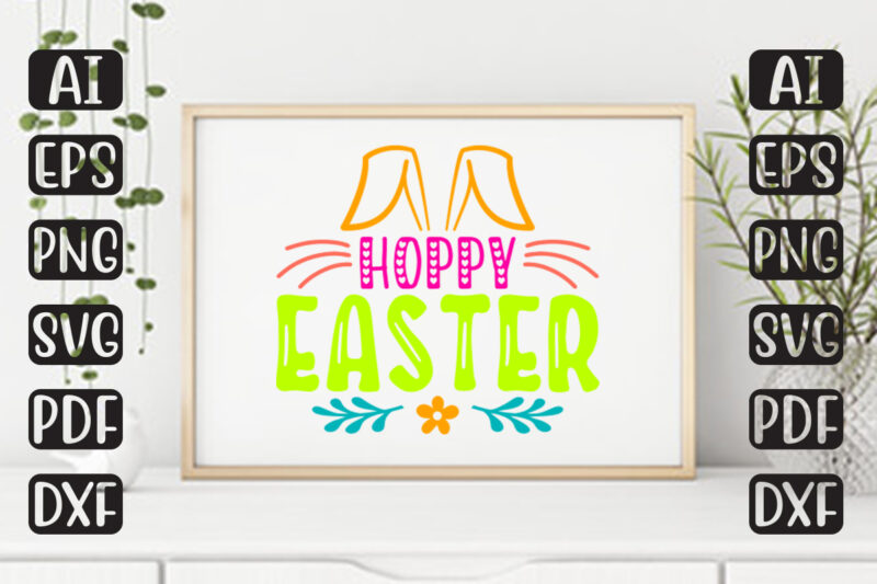 Happy Easter – Easter T-shirt And SVG Design
