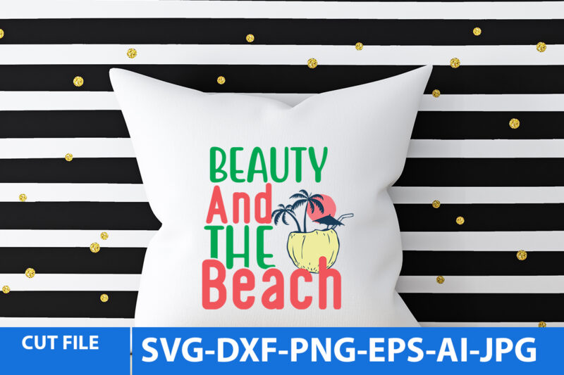 Beauty And The Beach T Shirt Design