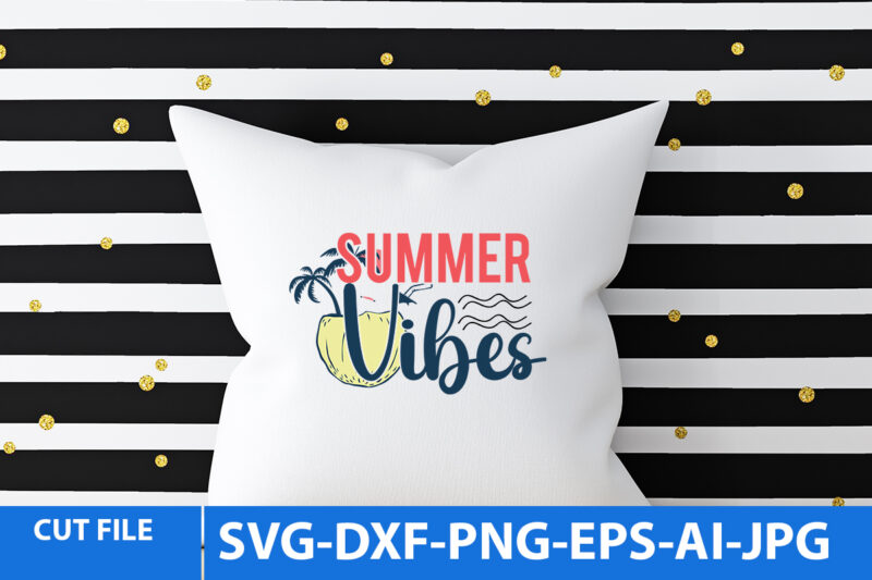 Summer Svg Bundle,Summer T Shirt Bundle,Summer Svg Bundle Quotes,Summer T Shirt Bundle Free, Summer Svg Cut Files Bundle Bundle