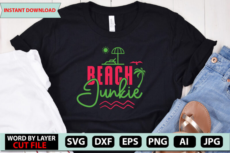 Beach Junkie t-shirt design,Summer Beach Bundle SVG, Beach Svg Bundle, Summertime, Funny Beach Quotes Svg, Salty Svg Png Dxf Sassy Beach Quotes Summer Quotes Svg Bundle