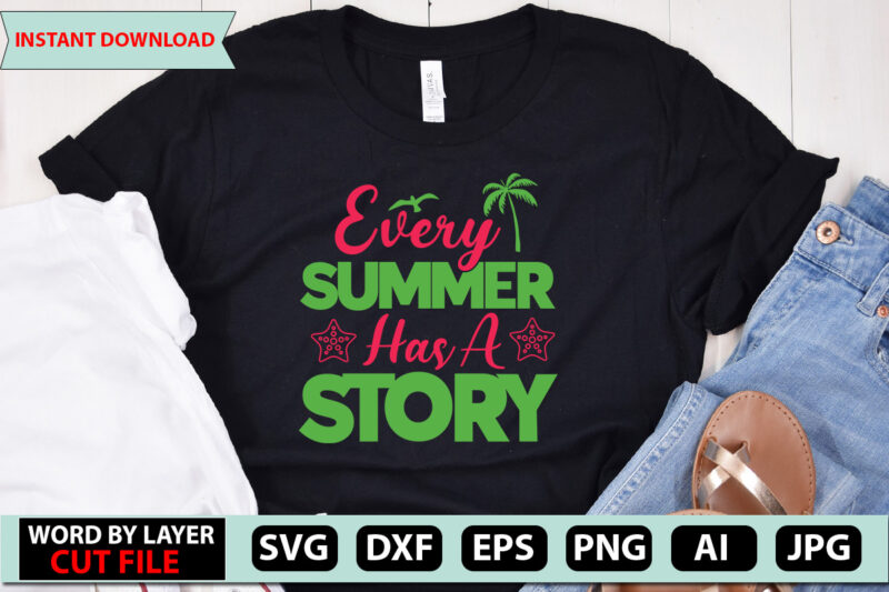 Every Summer Has A Story t-shirt design,Summer Beach Bundle SVG, Beach Svg Bundle, Summertime, Funny Beach Quotes Svg, Salty Svg Png Dxf Sassy Beach Quotes Summer Quotes Svg Bundle