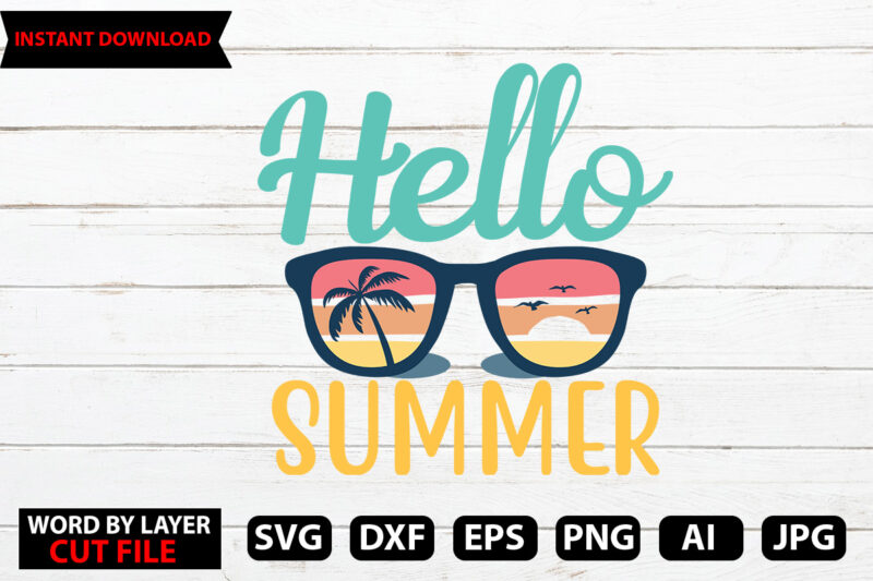 Hello Summer t-shirt design,Hello Summer Tshirt Design, png download, t shirt graphic, png download, digital download, sublimation