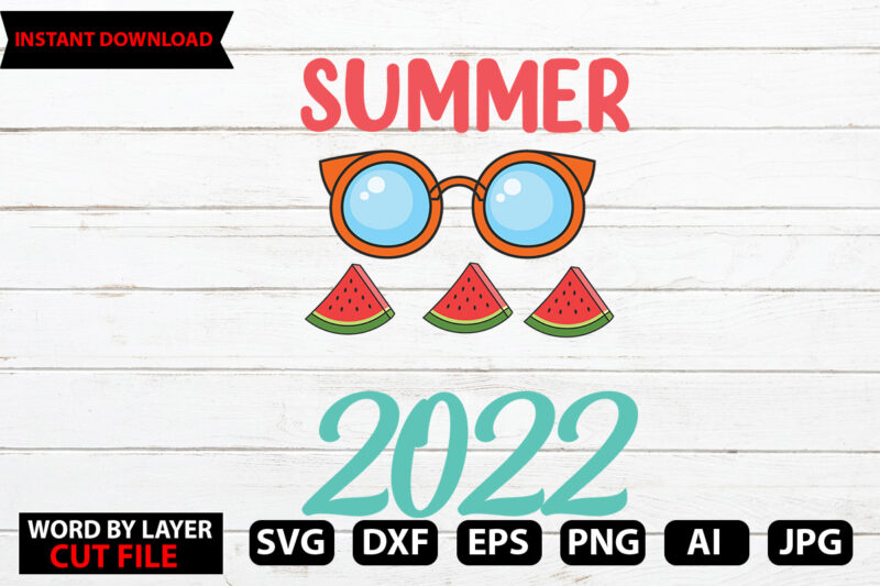 Summer 2022 t-shirt design vector,Hello Summer Tshirt Design, png download, t shirt graphic, png download, digital download, sublimation