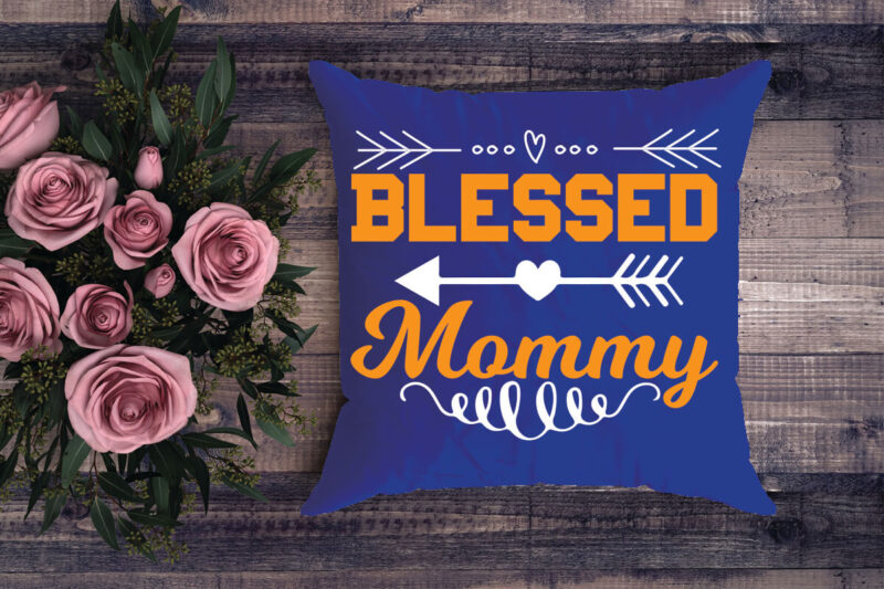 blessed mommy