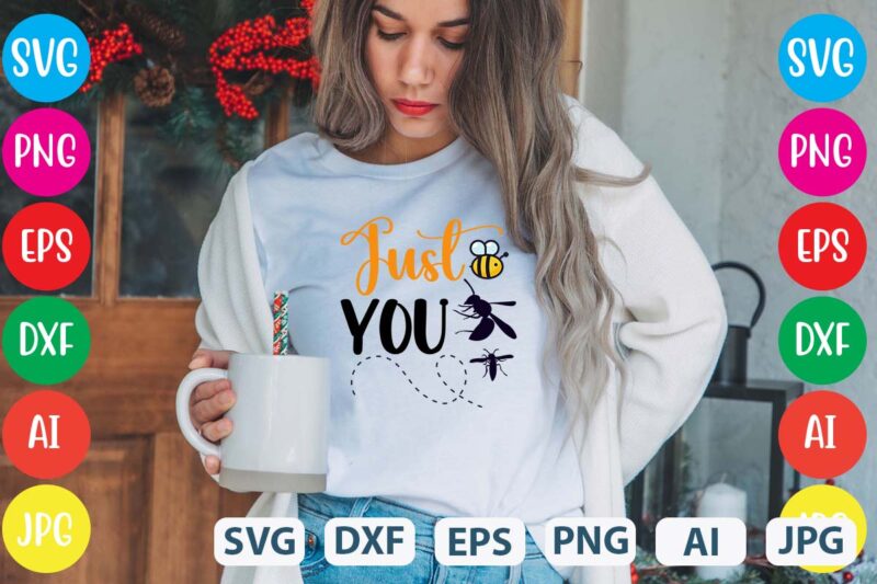 Just You svg vector for t-shirt
