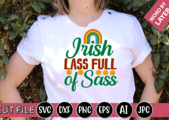 Irish Lass Full Of Sass SVG Vector for t-shirt