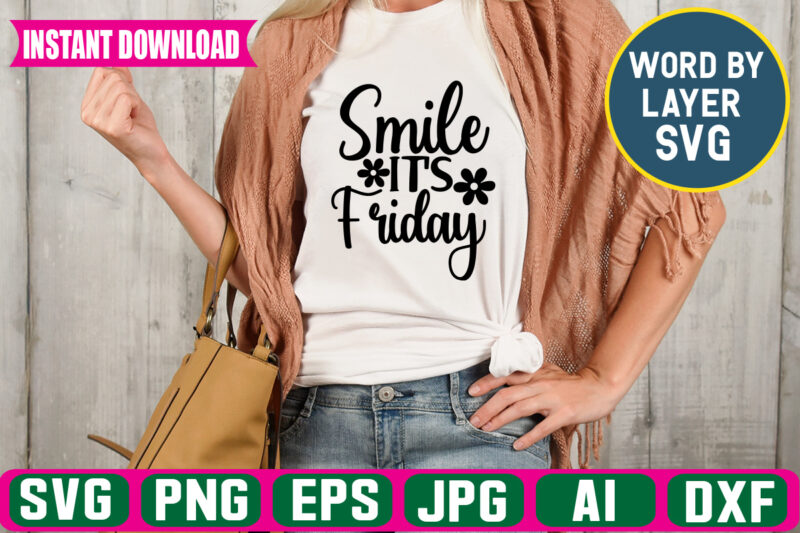 Smile Its Friday Svg Vector T-shirt Design