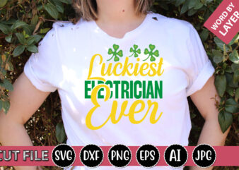 Luckiest Electrician Ever SVG Vector for t-shirt