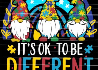 It’s Ok To Be Different Gnomies Rainbow Autism Awareness Png
