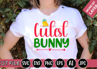 Cutest Bunny SVG Vector for t-shirt