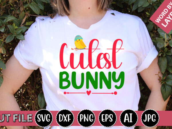 Cutest bunny svg vector for t-shirt