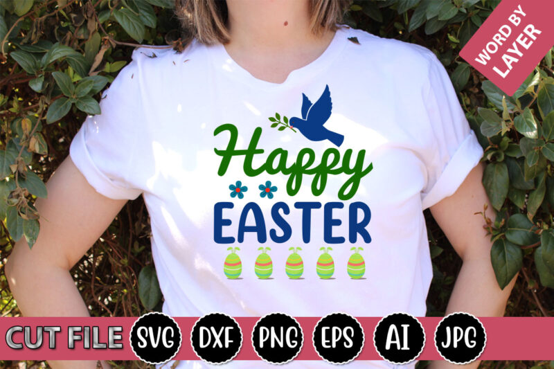 Happy Easter SVG Vector for t-shirt