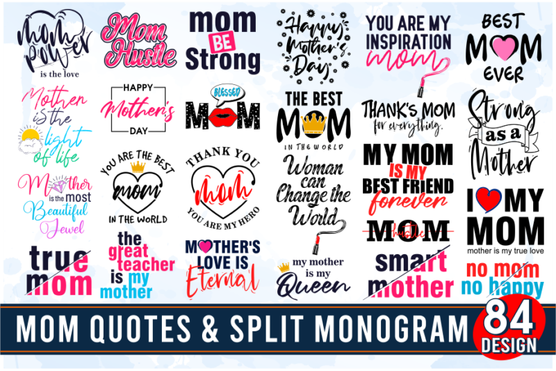 mom quotes svg bundle, mama sublimation t shirt designs graphic vector, mothers day svg bundle