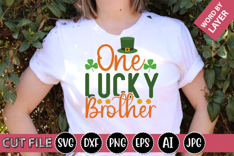 One Lucky Brother SVG Vector for t-shirt