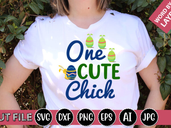 One cute chick svg vector for t-shirt