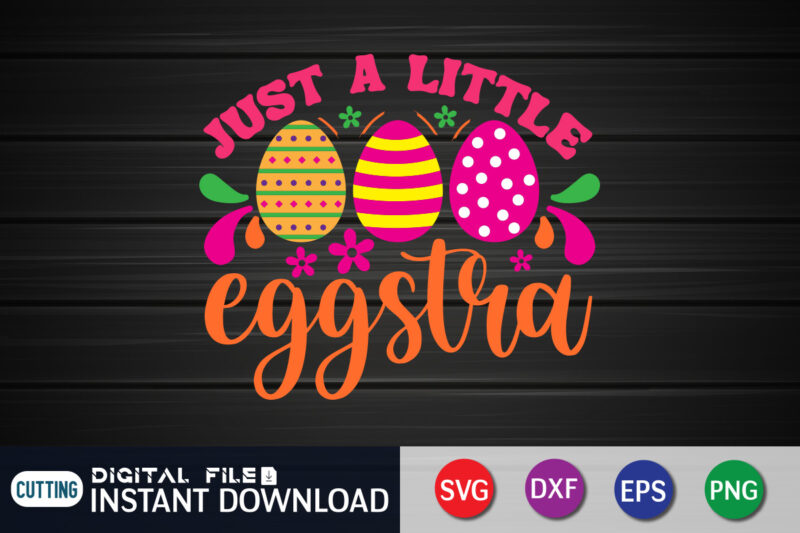 Just a little Easter SVG Design for Easter, Easter Day Shirt, Happy Easter Shirt, Easter Svg, Easter SVG Bundle, Bunny Shirt, Cutest Bunny Shirt, Easter shirt print template, Easter svg