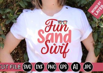 Fun Sand Surf SVG Vector for t-shirt