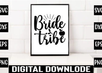 bride tribe t shirt template