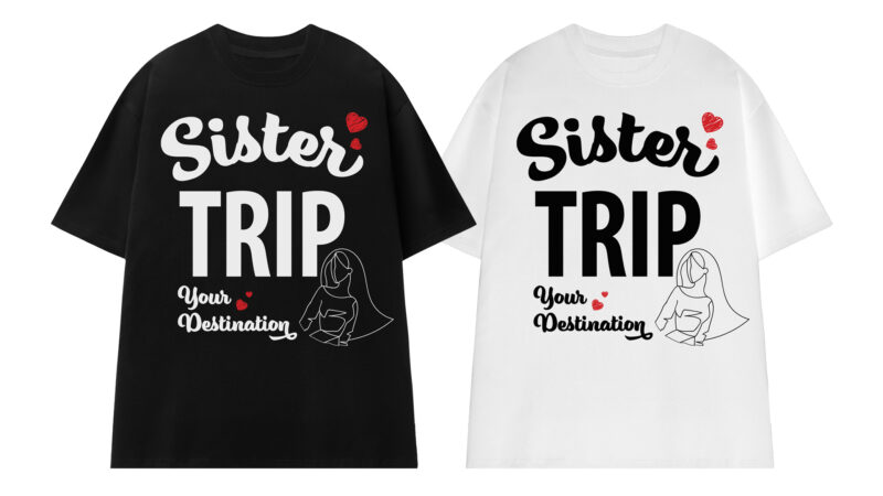 Your Sister Travel shirts