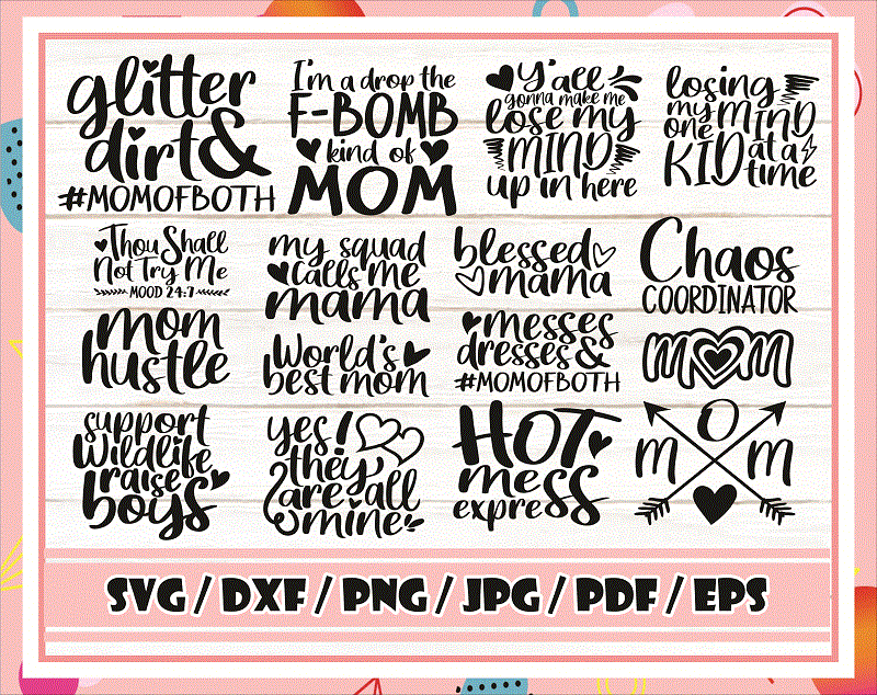 26 Designs Mom Quotes SVG Bundle, Mother's Day Funny Sayings, Cut File, Clipart, Printable, Vector, Commercial Use, Instant Download 771498480 - Buy t-shirt designs 26 Designs Mom Quotes SVG Bundle, Mother's Day Funny Sayings, Cut File, Clipart, Printable, Vector, Commercial Use, Instant Download 771498480 - Buy t-shirt designs