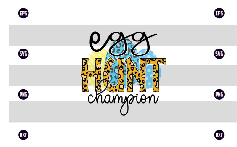 egg hunt champion sublimation