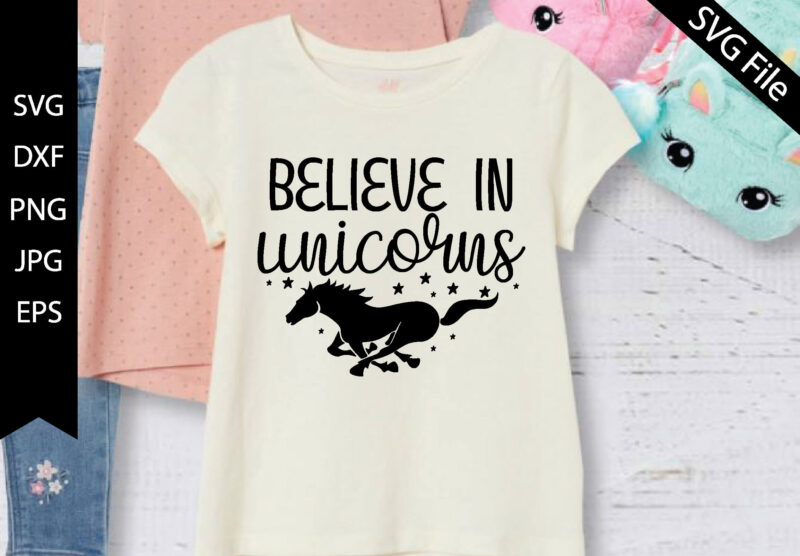 Believe in Unicorns