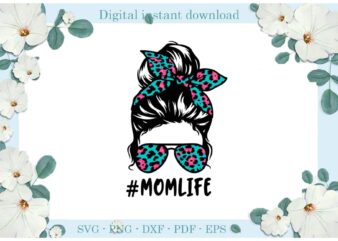 Trending gifts, Mom Life Women Wear Turban Diy Crafts Mom Life Svg Files For Cricut, Leopard Skin Glasses Silhouette Sublimation Files, Cameo Htv Prints