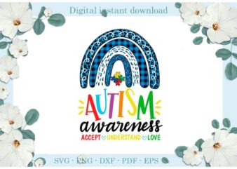 Autism Awareness Accept Understand Love Gift Ideas Diy Crafts Svg Files For Cricut, Silhouette Sublimation Files, Cameo Htv Print