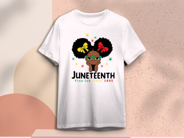 Little black girl for juneteenth free-ish since 1865 svg files t shirt vector graphic