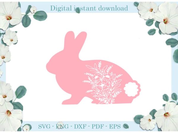 Easter day flower bunny diy craftsbunny svg files for cricut, easter sunday silhouette quote sublimation files, cameo htv print vector clipart
