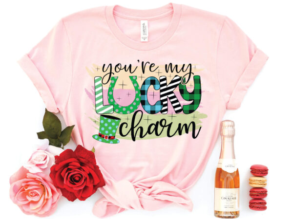 You’re my lucky charm sublimation t shirt design template