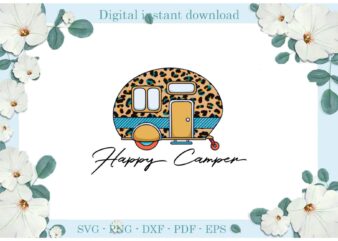 Trending gifts, Happy Camper Leopard Skin Mobile Home Diy Crafts Camping Day Svg Files For Cricut, Mobile Home Silhouette Sublimation Files, Cameo Htv Prints