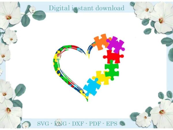 Autism awareness puzzle heart ideas diy crafts svg files for cricut, silhouette sublimation files, cameo htv print t shirt vector Autism awareness puzzle heart ideas diy crafts svg files for cricut, silhouette sublimation files, cameo htv print t shirt vector