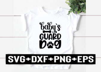 baby`s guard dog
