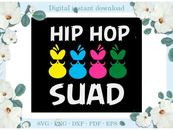 Happy easter day, hip hop suad diy crafts bunny svg files for cricut, easter sunday silhouette colorful sublimation files, cameo htv print graphic t shirt