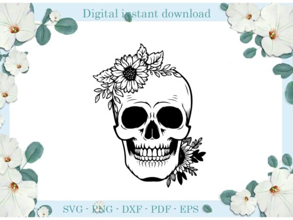 Trending gifts, flower skull smile skull diy crafts skull head svg files for cricut, smile skull silhouette sublimation files, cameo htv prints t shirt designs for sale