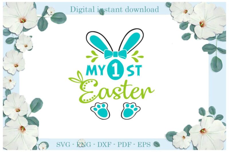 Happy Easter Day My 1 st Easter Rabbit Diy Crafts Easter Rabbit Svg Files For Cricut, Easter Sunday Silhouette Colorful Sublimation Files, Cameo Htv Print
