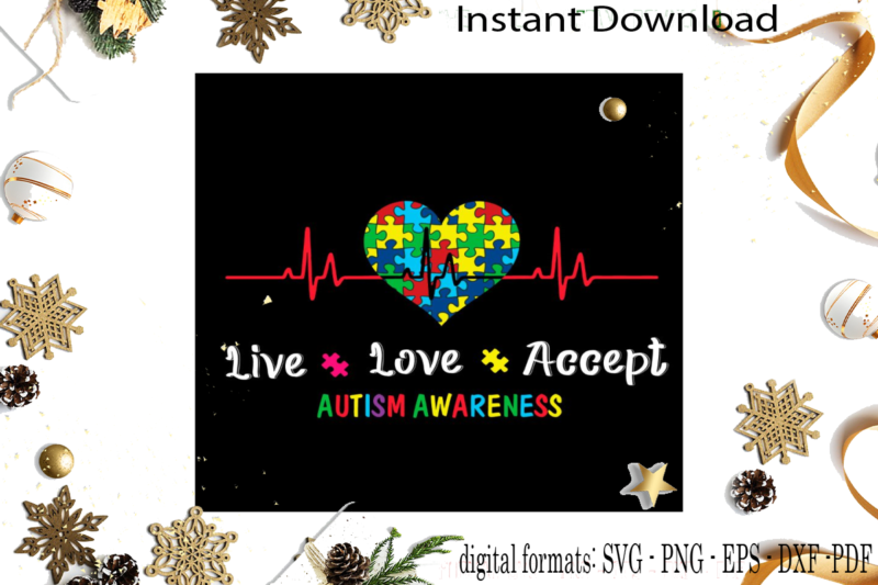 Autism Awareness Gift Idea SVG Sublimation Files